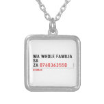 Ma whole familiA Sa Za  Necklaces