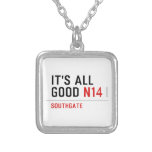 It's all  good  Necklaces