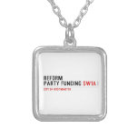 Reform party funding  Necklaces