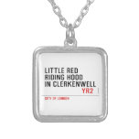 Little Red  Riding Hood  in CLERKENWELL   Necklaces