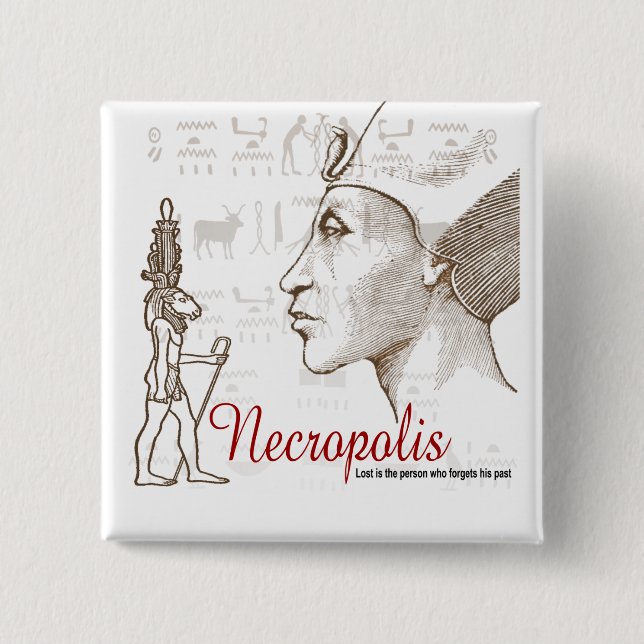 Necropolis Egyptian City Of The Dead Button (Front)