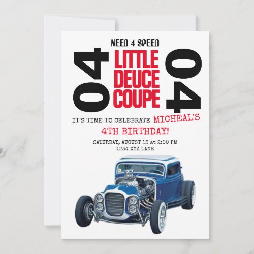 NEED 4 SPEED Deuce Coupe Car Birthday invitation