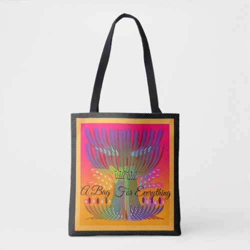 Need A Bag For Everything  Tote Bag