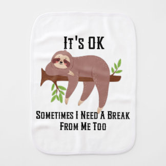 Need a Break Baby Burp Cloth
