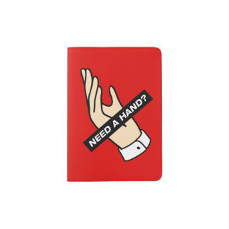 NEED A HAND? PASSPORT HOLDER