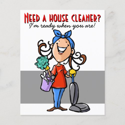 Need a House Cleaner Custom marketing flyer