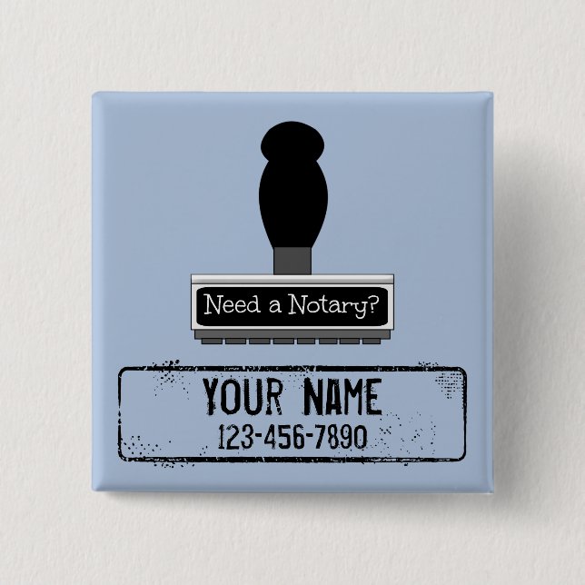 Need a Notary Rubber Stamp Customized Name Phone Button (Front)