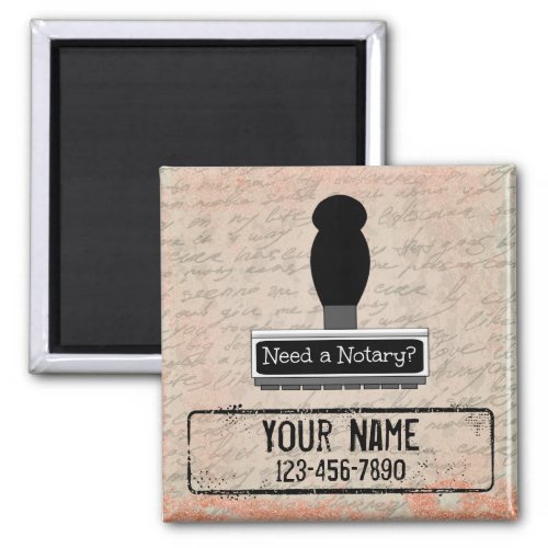 Need a Notary Rubber Stamp Customized Name and Phone Square Magnet