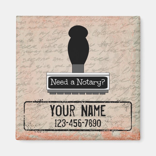 Need a Notary Rubber Stamp Customized Name Phone Magnet (Front)