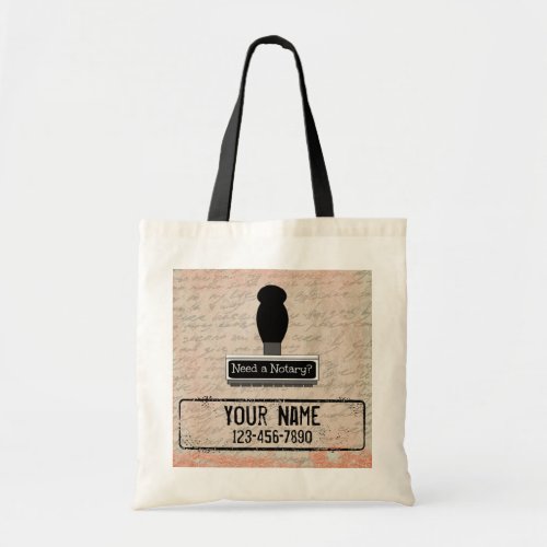 Need a Notary Rubber Stamp Customized Name and Phone Tote Bag