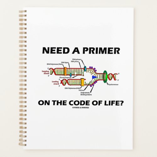Need A Primer On The Code Of Life DNA Humor Planner