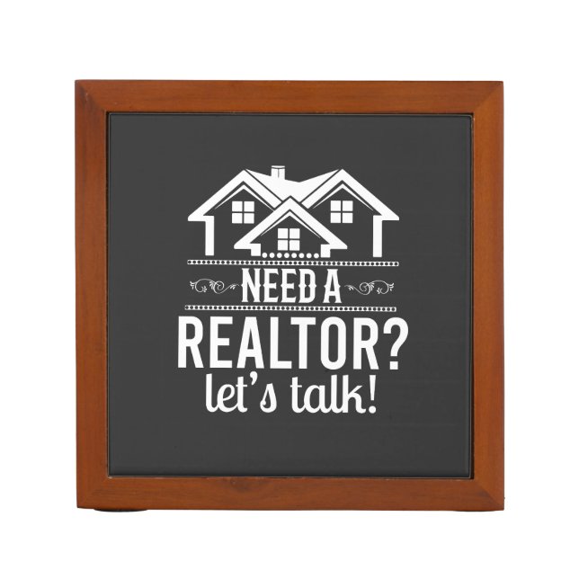 Need a Realtor?  Real Estate Agent Desk Organizer (Front)