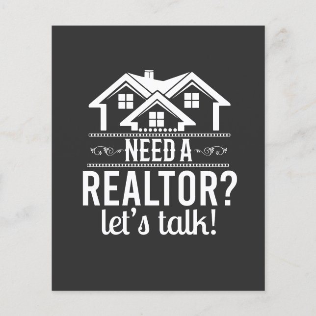 Need a Realtor?  Real Estate Agent Flyer (Front)