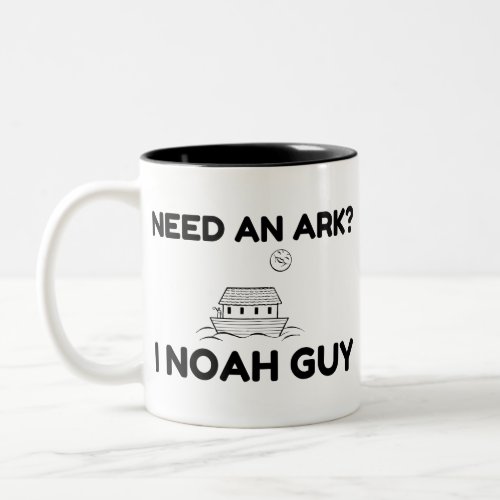 Need An Ark I Noah Guy Two_Tone Coffee Mug