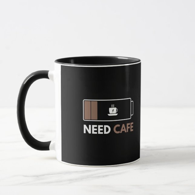 Need Cafe Funny Low Battery Coffee Mug (Left)