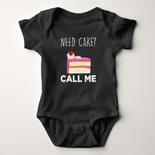 Need Cake Call Me Pastry Funny Bakery Humor Baby Bodysuit