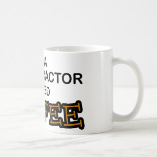 Need Coffee - Chiropractor Mug