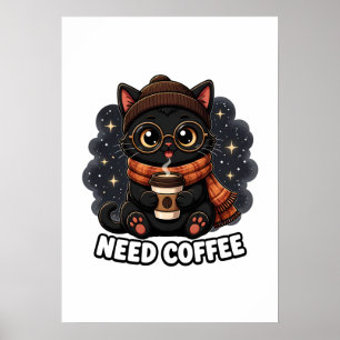 Need Coffee Cute Black Cat Vintage Coffee Lover Poster