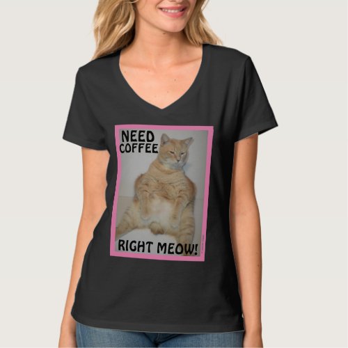 Need Coffee Right Meow Sleepy Eyed Manx Cat T_Shirt
