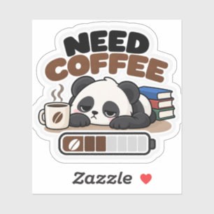 Need Coffee – Sleepy Panda Funny Gen Z Sticker