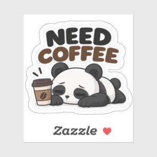 Need Coffee – Sleepy Panda Funny Sticker