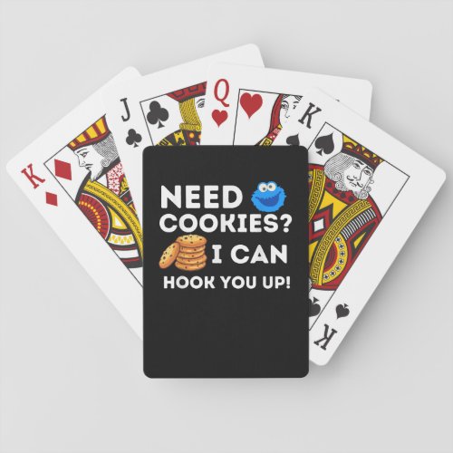 Need Cookies I Can Hook You Up _ Funny Baker Pastr Playing Cards