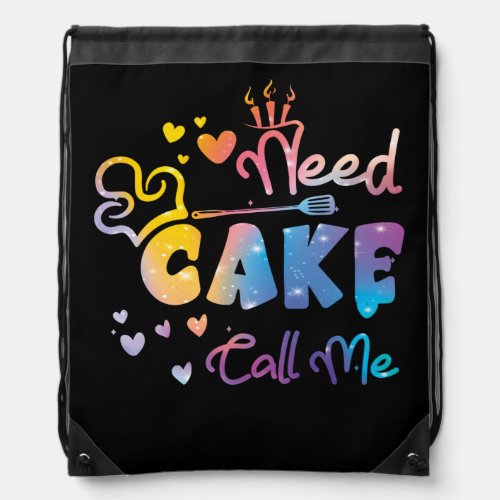 Need Cupcake Call Me Cupcake Maker Baking Chef Drawstring Bag