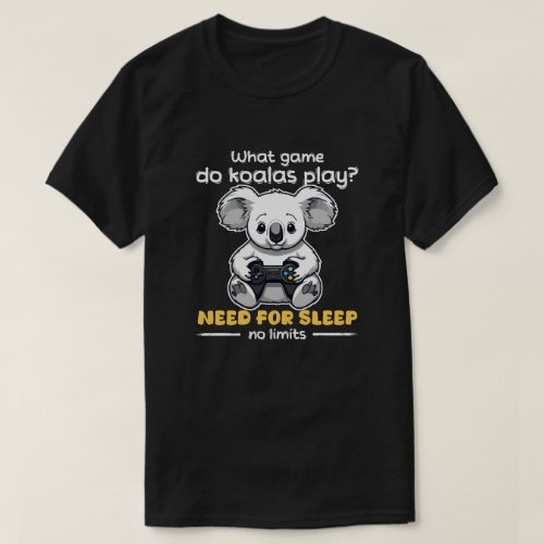 need for sleep T_Shirt