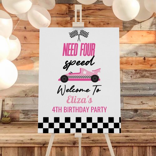 Need Four Speed 4th Birthday Party Welcome Sign