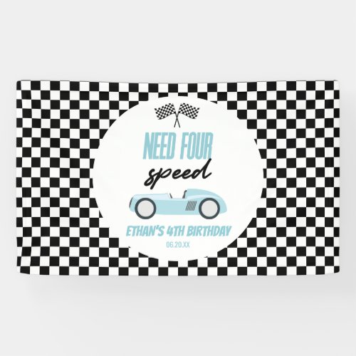 Need Four Speed Blue Race Car 4th Birthday Party Banner