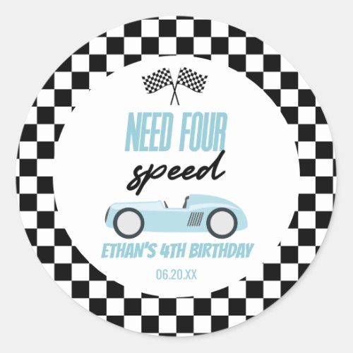 Need Four Speed Blue Race Car 4th Birthday Party Classic Round Sticker
