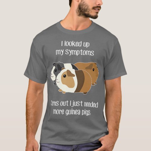 Need Guinea Pigs T_Shirt