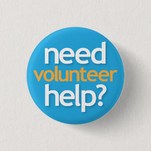 need help? volunteer button