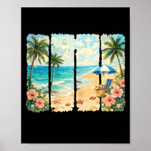Need is jesus and the beach summer christian women poster