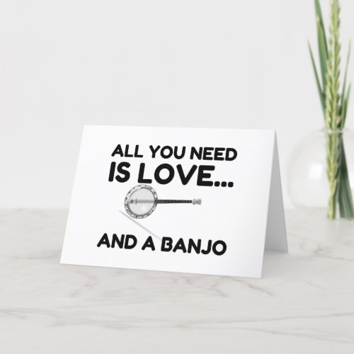 NEED LOVE AND A BANJO HOLIDAY CARD