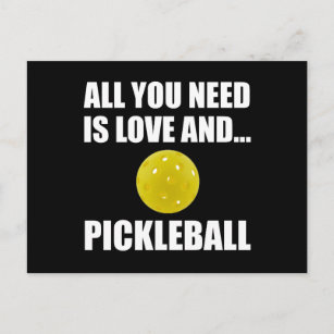Need Love And Pickleball Postcard