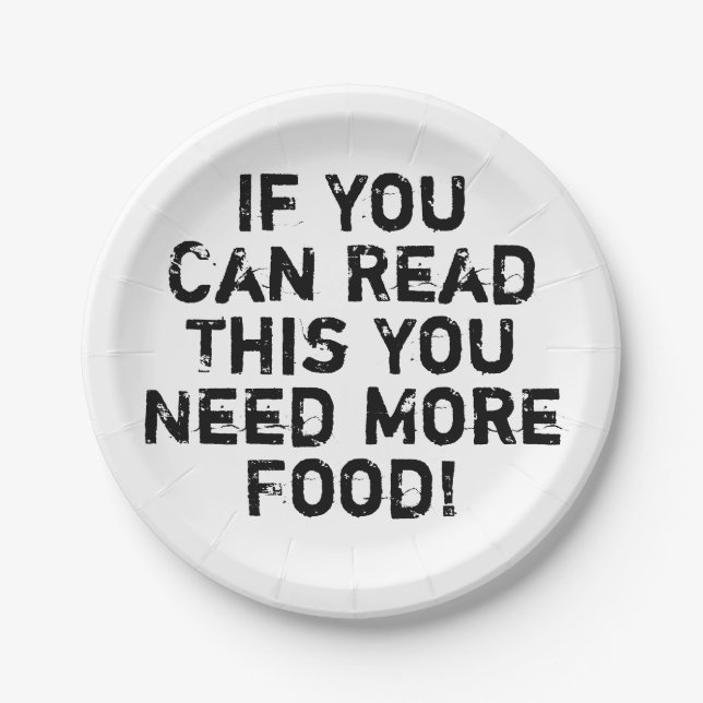 Need More Food Funny Joke Party Paper Plates (Front)