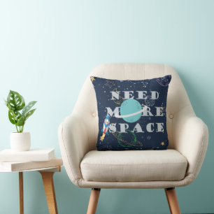 Need More Space Funny Galaxy Planets & Stars Decor Throw Pillow