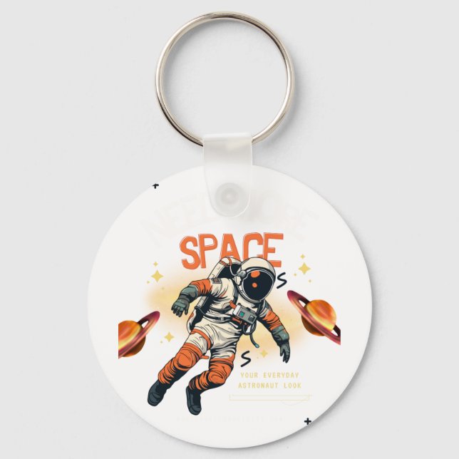 Need More Space Keychain (Front)