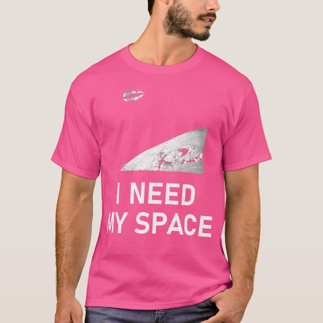Need My Space Social Distancing Astronomy Science  T-Shirt (Front)