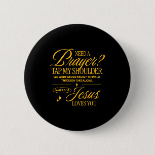 Need Prayer Tap My Shoulder Christian Men Women (o Button