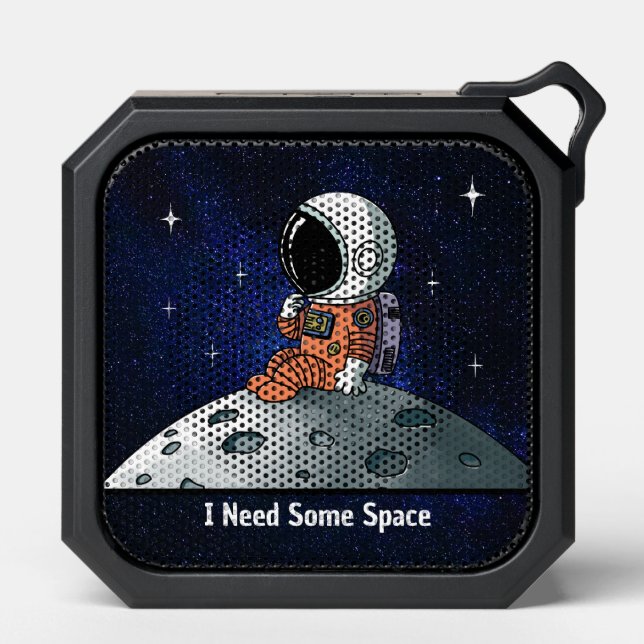 Need Space, Astronaut, Spaceman, Custom Bluetooth Speaker (Front)
