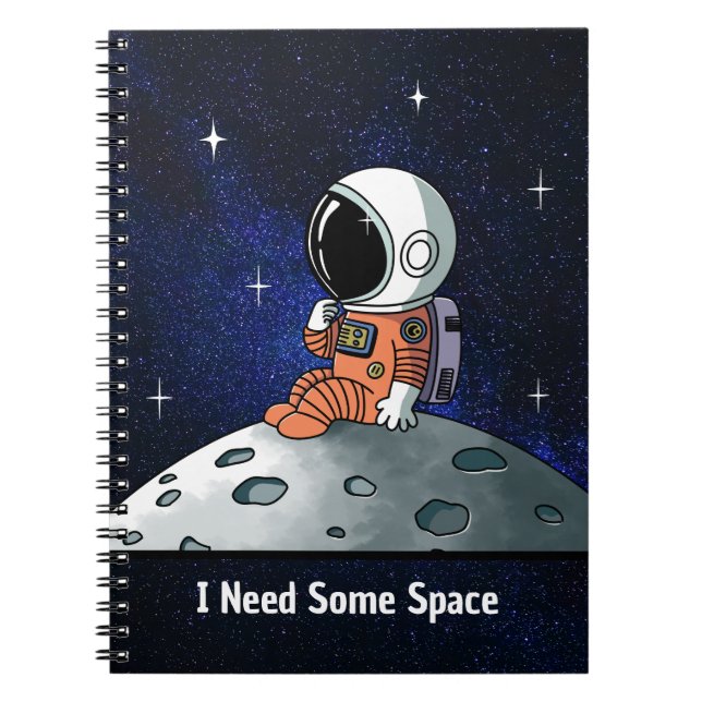 Need Space, Astronaut, Spaceman, Custom Notebook (Front)