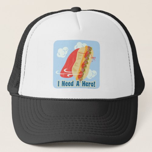 Need Super Hero Flying Caped Sandwich  Trucker Hat