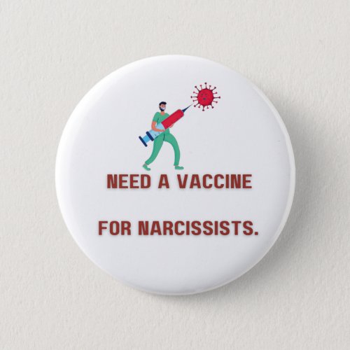 Need Vaccine for Narcissist _ Covert Narcissist Button