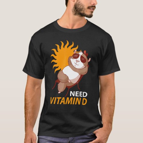 Need Vitamin D Enjoys Tanning T_Shirt