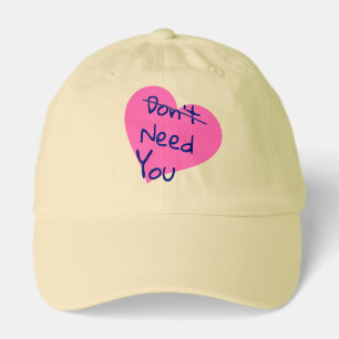 "Need you " trucker hay Hat