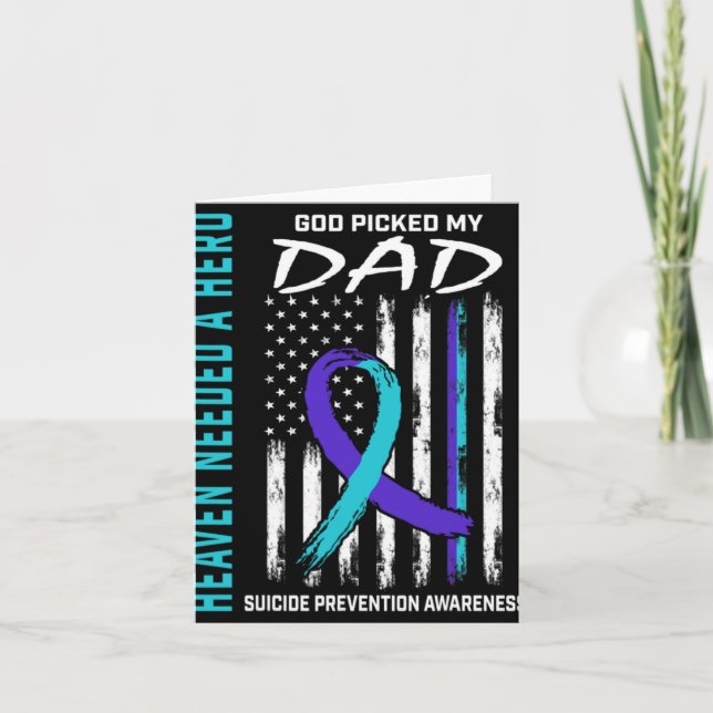 Needed A Hero God Cked Dad Suicide Awareness Fla  Card (Front)
