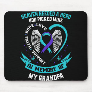 Needed A Hero God Cked My Grandpa Suicide Awaren Mouse Pad