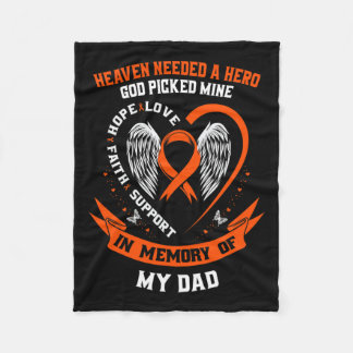 Needed A Hero God Picked My Dad Leukemia Awareness Fleece Blanket
